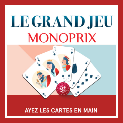 Le Grand jeu Monoprix - www.LeGrandJeuMonoprix.fr